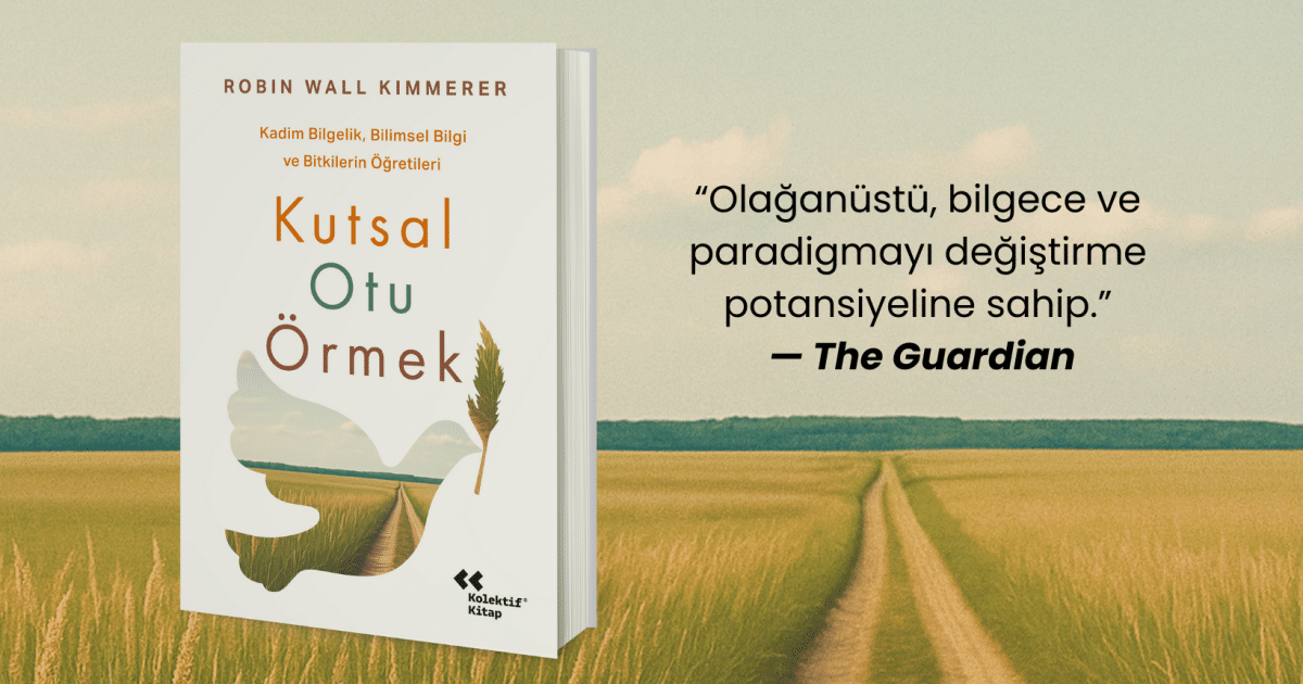 Kutsal Otu Örmek şimdi tüm kitapçılarda! Kutsal Otu Örmek şimdi tüm kitapçılarda!